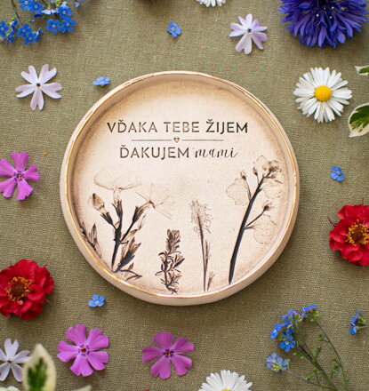 Darček pre mamu - tanierik na šperky „VĎAKA TEBE ŽIJEM“
