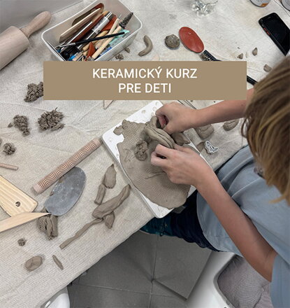 Keramický kurz pre DETI